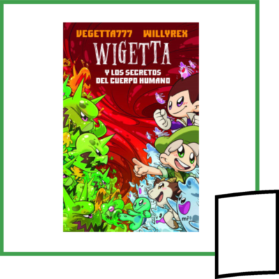 WIGETTA Y LOS SECRETOS DEL CUERPO HUMANO