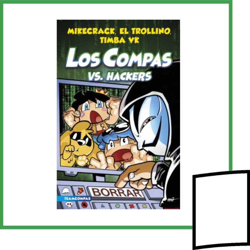 LOS COMPAS VS. HACKERS