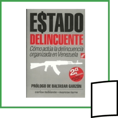 ESTADO DELINCUENTE