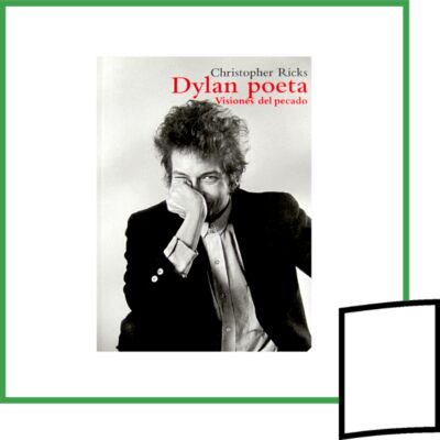DYLAN POETA. VISIONES DEL PECADO