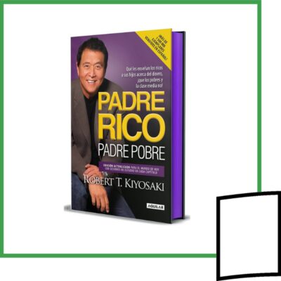 PADRE RICO, PADRE POBRE (TAPA DURA CON CANTOS TINTADOS)