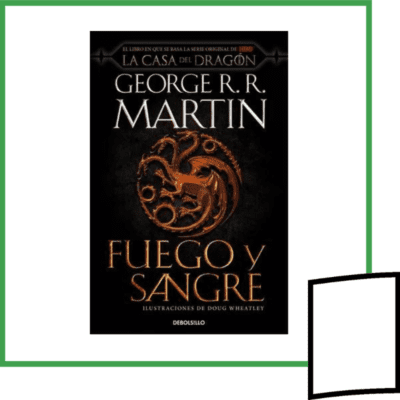 LA CASA DEL DRAGON 1: FUEGO Y SANGRE