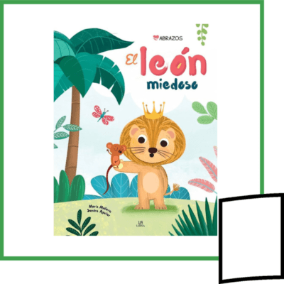 ABRAZOS. EL LEON MIEDOSO
