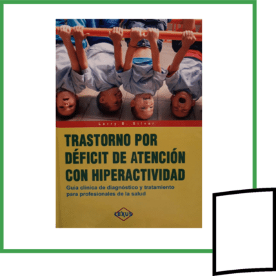 TRASTORNO POR DEFICIT DE ATENCION CON HIPERACTIVIDAD
