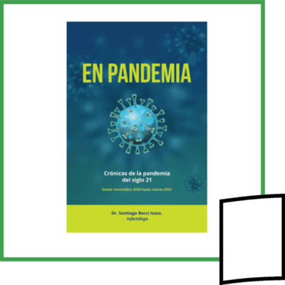 EN PANDEMIA, CRONICAS DE LA PANDEMIA DEL SIGLO 21