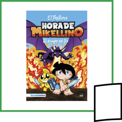 HORA DE MIKELLINO 2: EL DRAGON DEL FIN