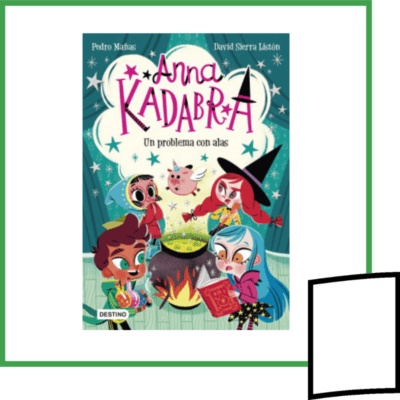 ANNA KADABRA 2: UN PROBLEMA CON ALAS