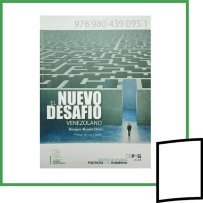 EL NUEVO DESAFIO VENEZOLANO