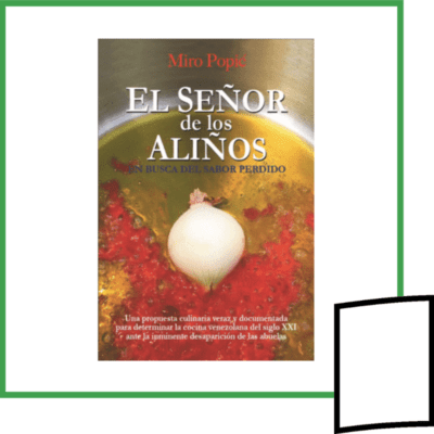 EL SEÑOR DE LOS ALIÑOS