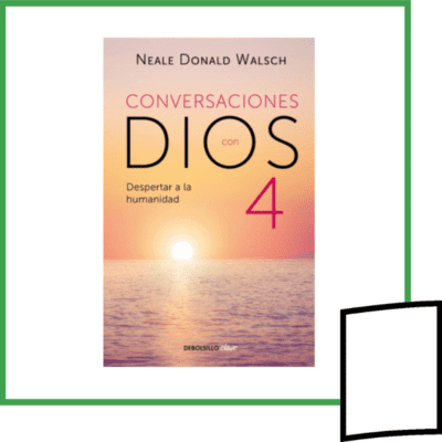 CONVERSACIONES CON DIOS 4