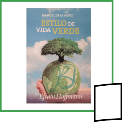 MANUAL DE LA SALUD: ESTILO DE VIDA VERDE
