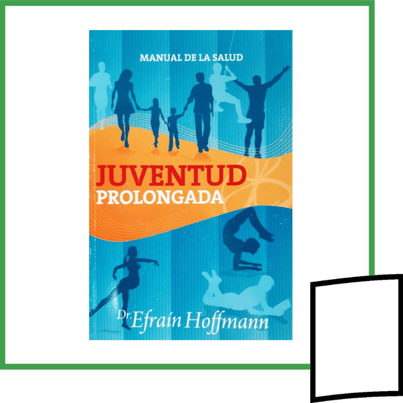 MANUAL DE LA SALUD: JUVENTUD PROLONGADA