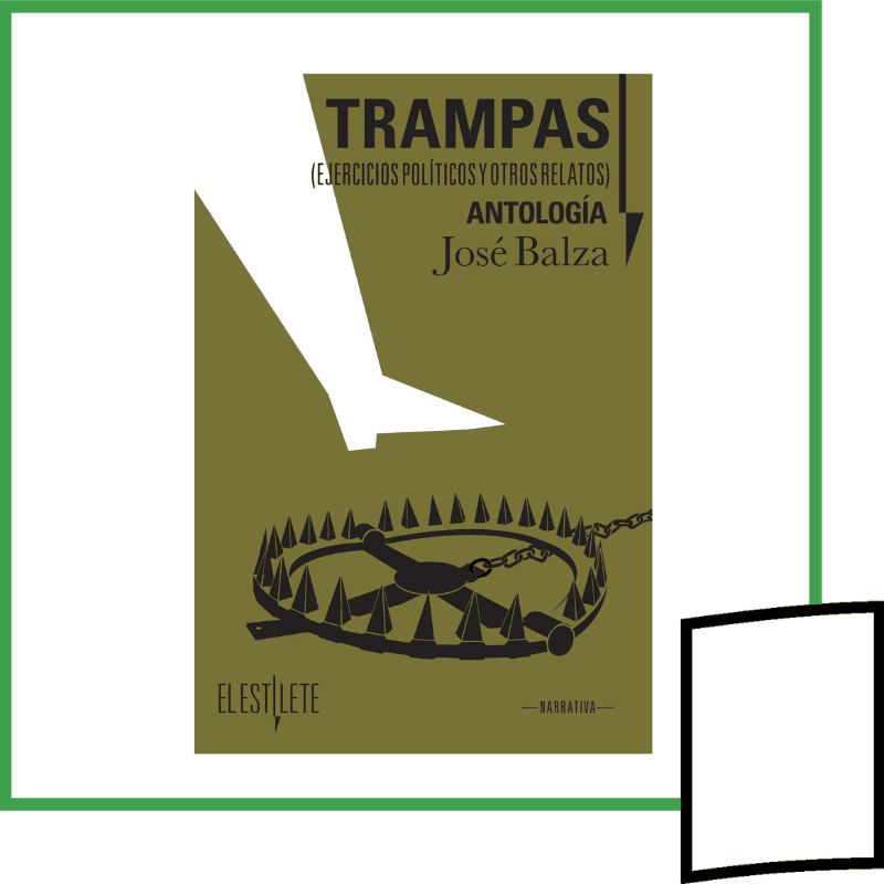 TRAMPAS, EJERCICIOS POLITICOS Y OTROS RELATOS