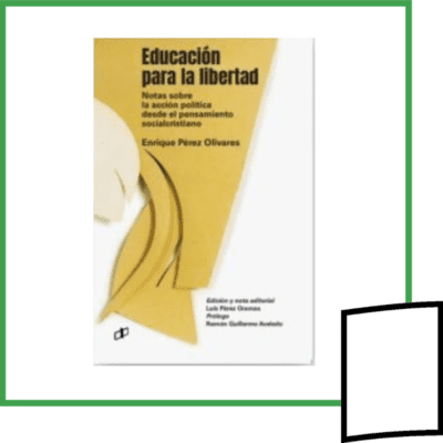 EDUCACION PARA LA LIBERTAD