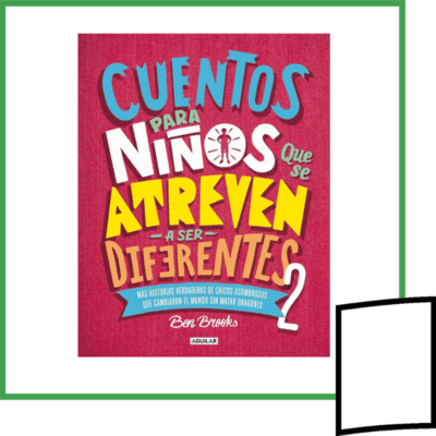 CUENTOS PARA NIÑOS QUE SE ATREVEN A SER DIFERENTES 2