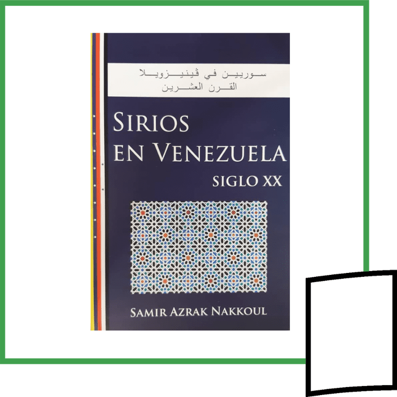 SIRIOS EN VENEZUELA, SIGLO XX