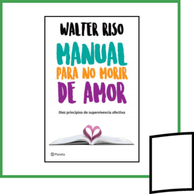 MANUAL PARA NO MORIR DE AMOR