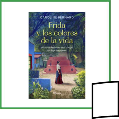 FRIDA Y LOS COLORES DE LA VIDA