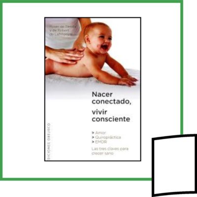 NACER CONECTADO, VIVIR CONSCIENTE