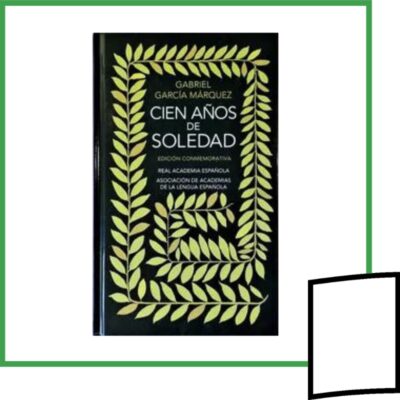 CIEN AÑOS DE SOLEDAD, EDICION CONMEMORATIVA RAE
