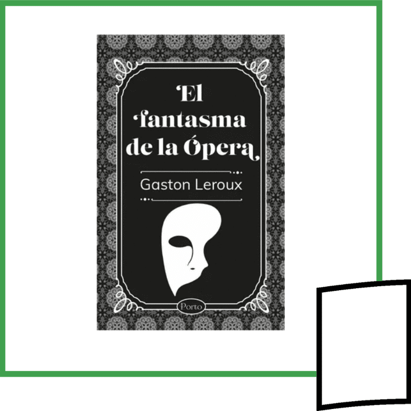 EL FANTASMA DE LA OPERA (TAPA DURA)