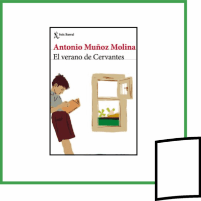EL VERANO DE CERVANTES