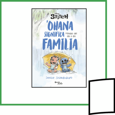 STITCH. OHANA SIGNIFICA FAMILIA