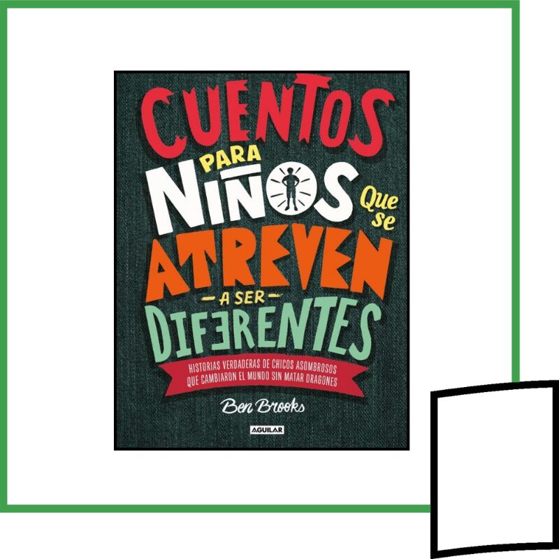 CUENTOS PARA NIÑOS QUE SE ATREVEN A SER